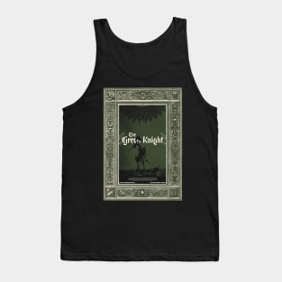 the green knight Tank Top